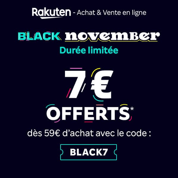 Économisez 7€ dès 59€ d'achat avec le code BLACK7