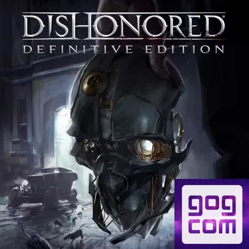 Expérience unique avec Dishonored - Édition Définitive sur PC avec bonus exclusifs