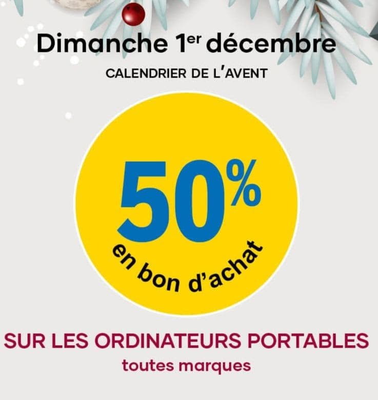 Profitez de 50% de réduction en bon d'achat sur tous les ordinateurs portables chez E.Leclerc Le Blanc